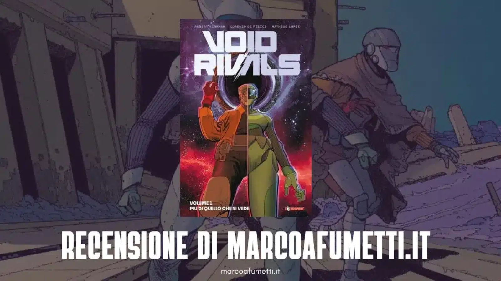 Void Rivals recensione marcoafumetti cover