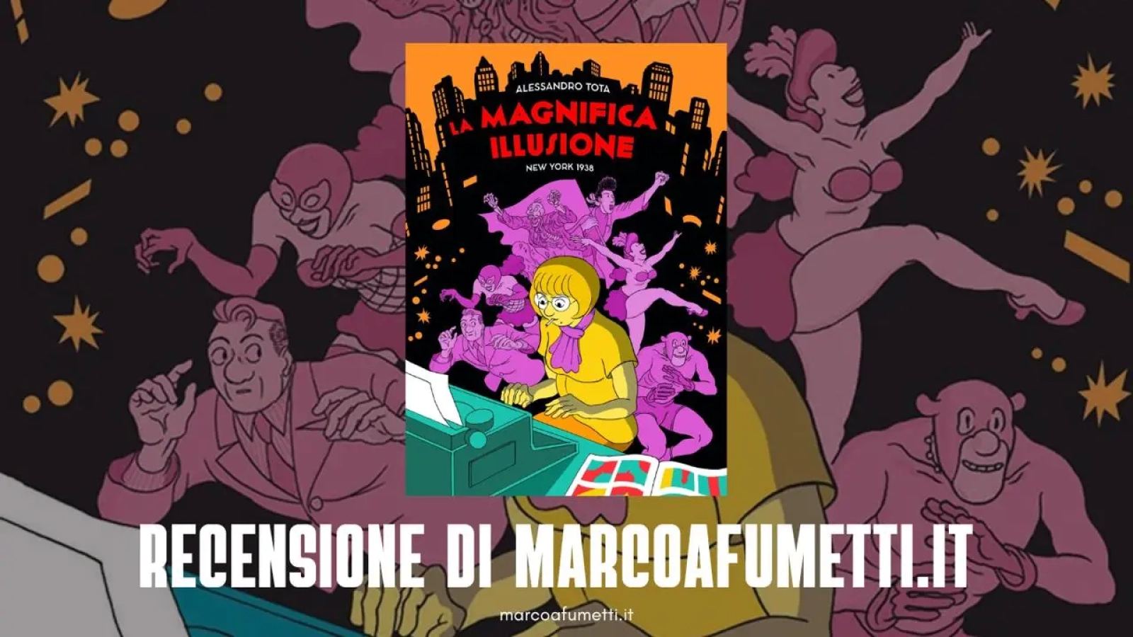 La magnifica illusione cover recensione marcoafumetti