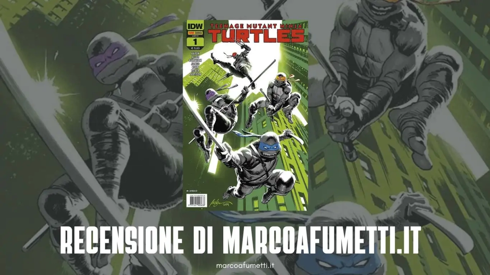 Teenage Mutant Turtles 1 di Jason Aaron cover recensione marcoafumetti