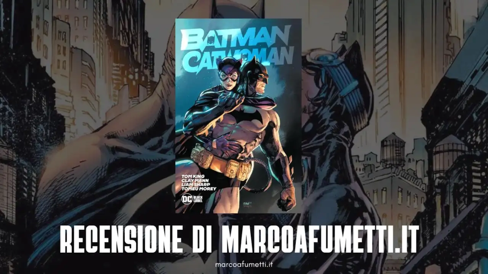 Batman Catwoman cover recensione