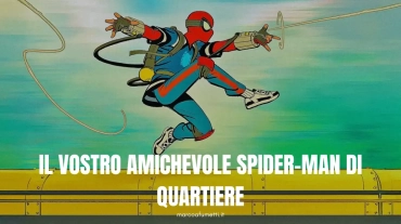 Il vostro amichevole Spider-Man di quartiere cover recensione