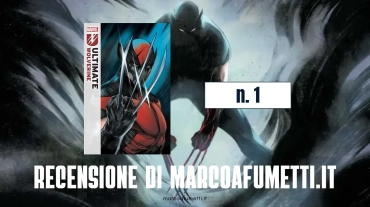 Ultimate Wolverine 1 recensione cover marcoafumetti