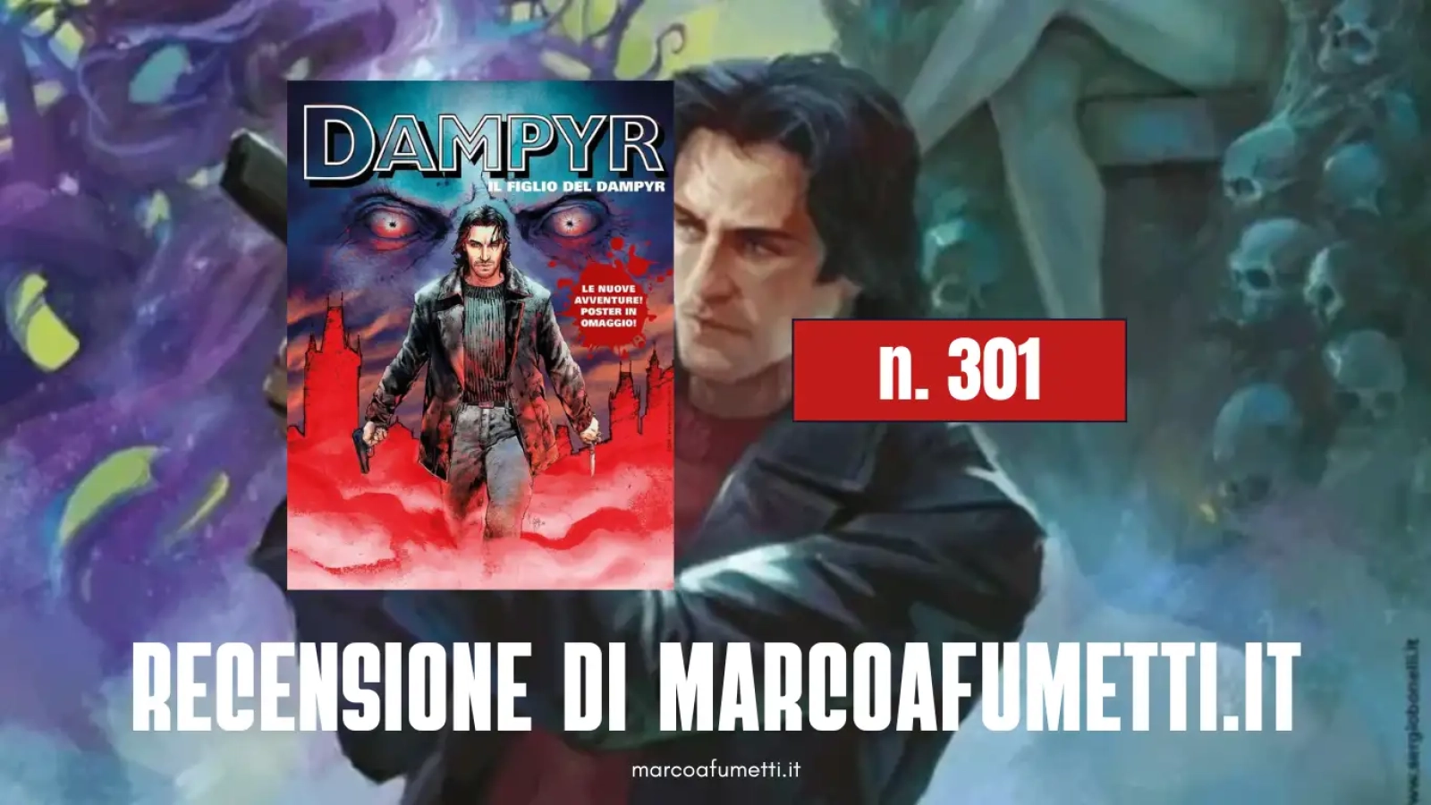 Dampyr 301 recensione marcoafumetti