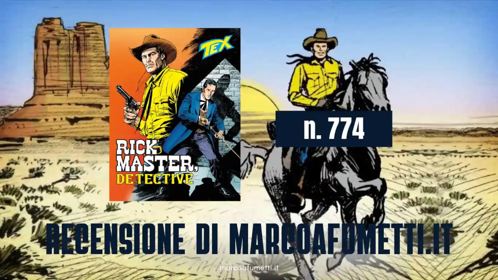 Tex 774 recensione marcoafumetti