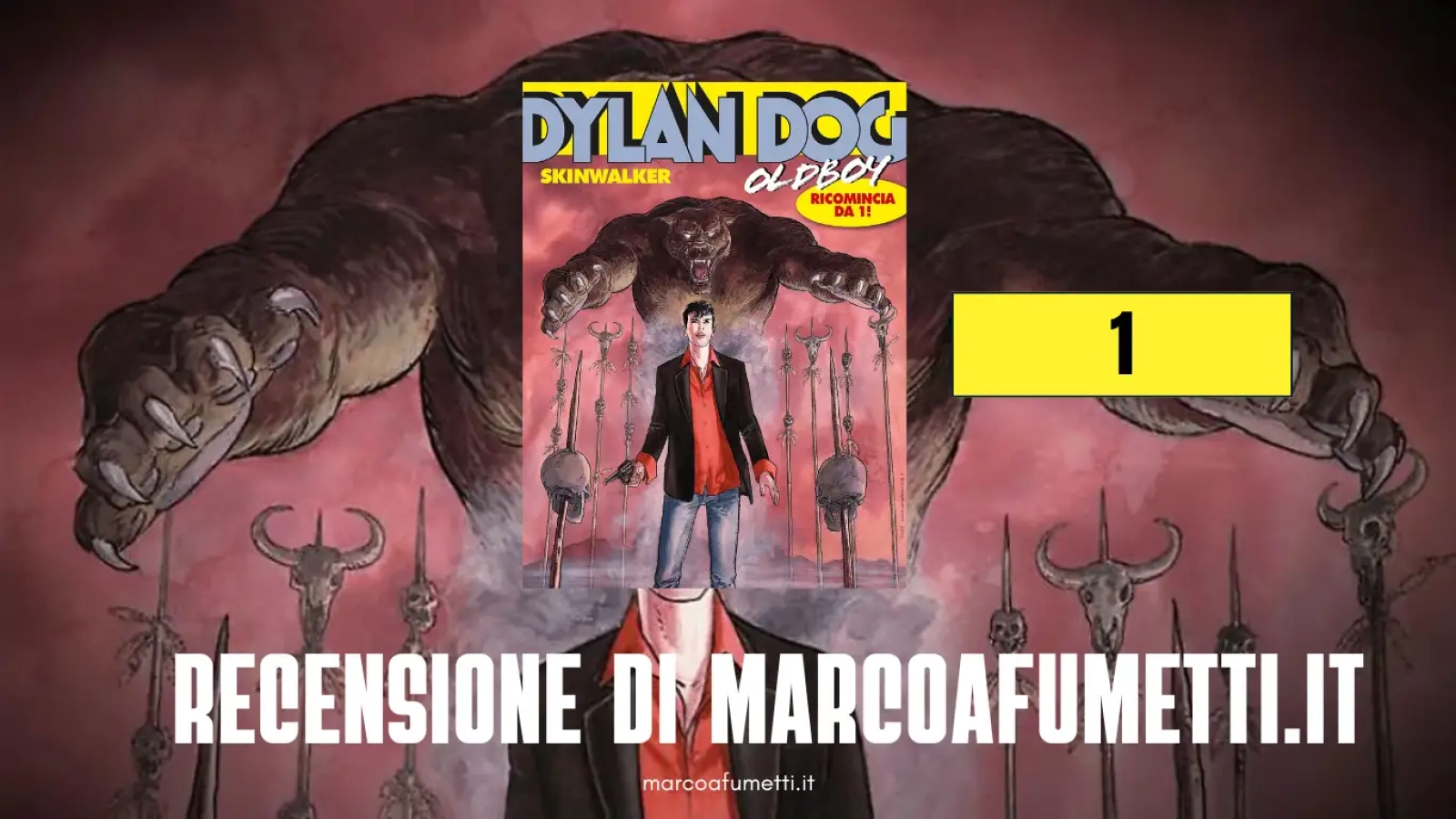 Dylan Dog Oldboy 1 recensione marcoafumetti