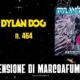 Dylan Dog 464 La dama bianca recensione MarcoaFumetti