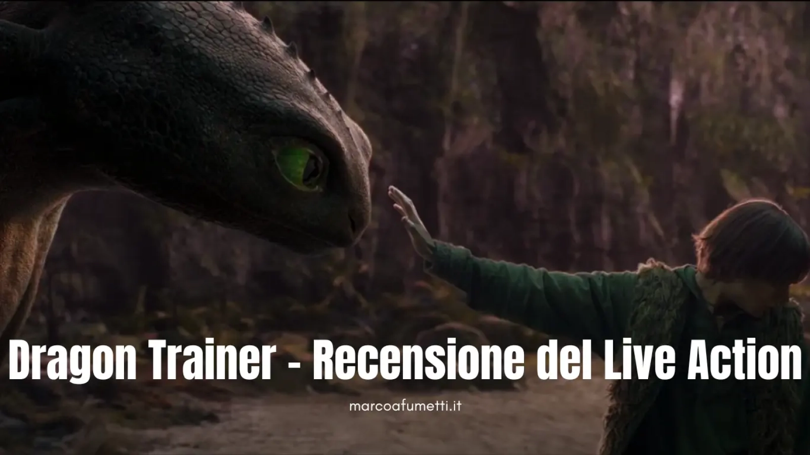Dragon Trainer recensione live action