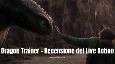 Dragon Trainer recensione live action