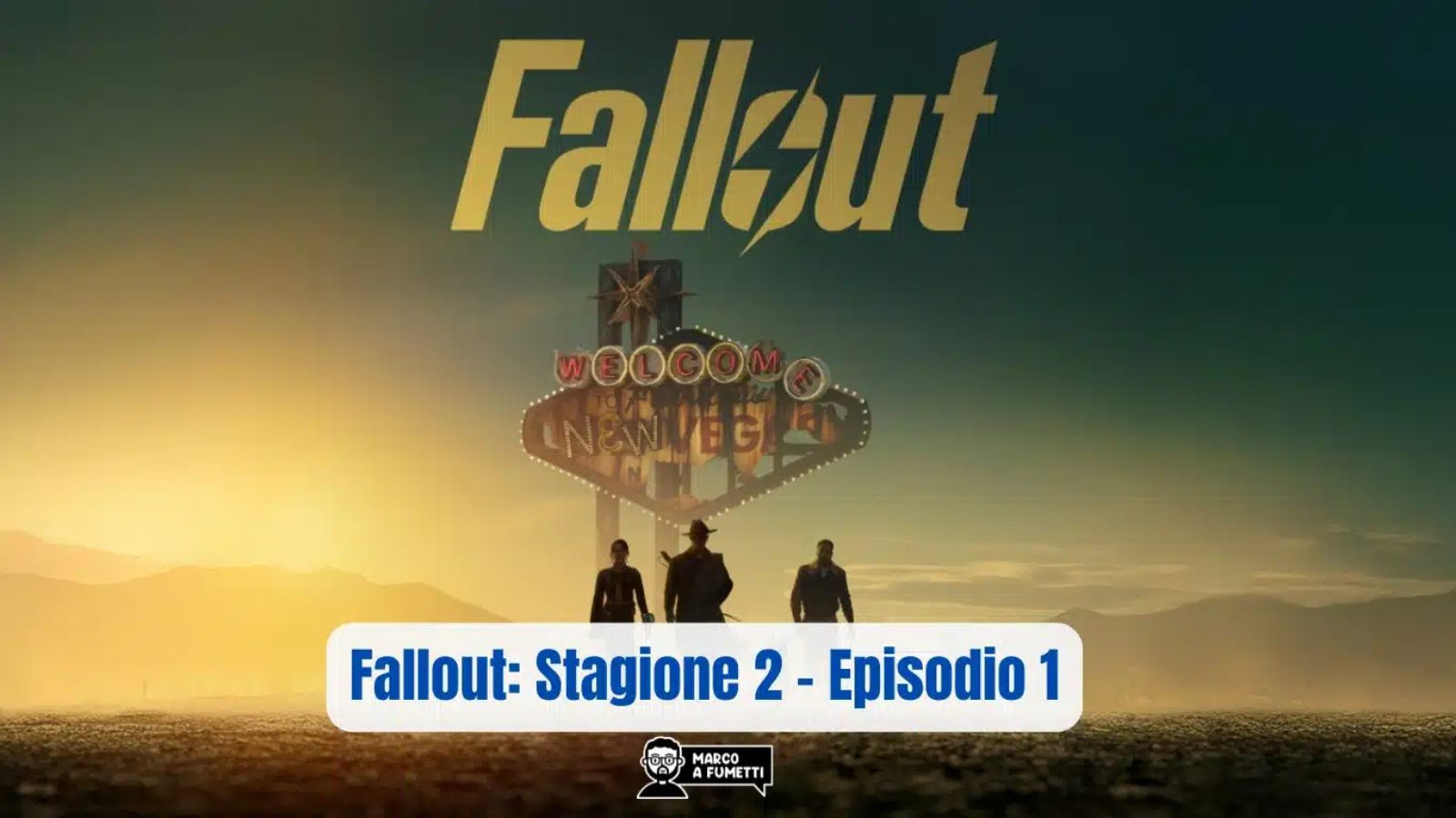 Fallout: Stagione 2 - Episodio 1 cover recensione
