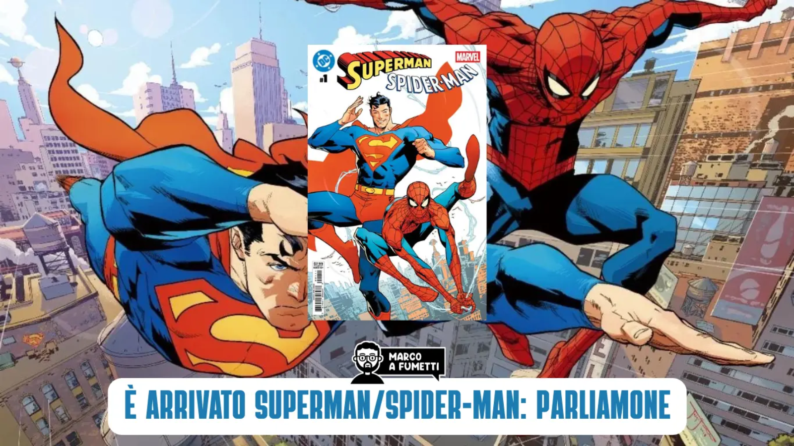 Superman/Spider-man cover articolo